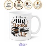 Tupya Gift I Like Big Books And I Cannot Lie Yazılı Kitap Kurdu Ingilizce Kupa Bardak Hediye - Adet - Beyaz