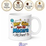 Tupya Gift Isme Özel Her Gün Farklı Yazılı Komik Kupa Bardak Esprili Hediye - Adet - Beyaz