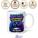 Tupya Gift Isme Özel Oyun Arkadaşım Yazılı Kupa Bardak Gamer Hediye Özel Tasarım - Adet - Beyaz