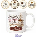 Tupya Gift Kahve Falı Kısmet Üç Vakte Kadar Esprili Kupa Bardak Komik Hediye - Adet - Beyaz
