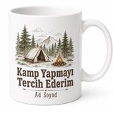 Tupya Gift Kamp Yapmayı Tercih Ederim Temalı Kamp Kupası Kahve Bardağı Hediye