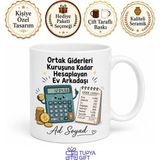 Tupya Gift Ortak Giderleri Hesaplayan Cimri Ev Arkadaşı Çay Kupası Komik Hediye Bardak - Adet - Beyaz