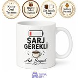 Tupya Gift Şarj Gerekli Yazılı Komik Sabah Kupası Kahve Bardağı Hediye Baskılı Kupa - Adet - Beyaz