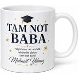 Tupya Gift Tam Not Baba Yazılı Kupa Bardak Babalar Günü Özel Hediye Porselen - Adet - Beyaz