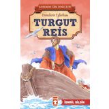 Turgut Reis - İsmail Bilgin