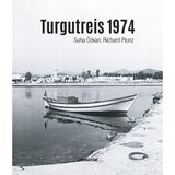 Turgutreis 1974 İngilizce - Richard Plunz Suha Özkan