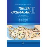 Turizm Okumaları 1 - Sami Karacan Esin Karacan yuksel ggngor Tülay Polat Üzümcü Ömür Alyakut Deniz Beyaz
