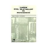 TURIZM OTEL İŞLETMELERİ VE MUHASEBESI - CEVAT YÜCESOY