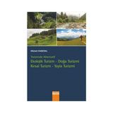 Turizmde Alternatif Ekolojik Turizm Doğa Turizmi Kırsal Turizm Yayla Turizmi - Hikmet Haberal