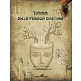 Turizmin Sosyal Psikolojik Dinamikleri - Cumhur Aslan