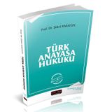 Türk Anayasa Hukuku - Şükrü Karatepe