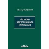 Türk Anonim Şirketler Hukukunda Sıradan Çekilme (Ciltli)