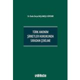 Türk Anonim Şirketler Hukukunda Sıradan Çekilme