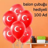 Türk Bayrağı Balon 12 Inç-30 Cm 100 Adet-Balon Çubuğu Hediyeli 100 Adet