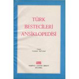 Türk Bestecileri Ansiklopedisi - 1969 Yılı Özel Bez Ciltli, Kuşe Kağıda, Renkli, Resimli İlk Baskısı