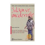 TÜRK BILIM ADAMLARININ BAKIŞ AÇISINDAN İSLAM VE MODERNITE - GÖNÜL PULTAR