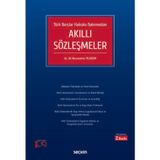 Türk Borçlar Hukuku Bakımından Akıllı Sözleşmeler Ali Nizamettin Yıldırım 2. Baskı, Şubat 2024
