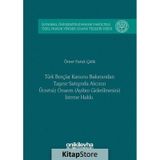 Türk Borçlar Hukuku Bakımından Taşınır Satışında Alıcının Ücretsiz Onarım (Ayıbın Giderilmesini) İst - Ömer Faruk Çelik