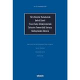 Türk Borçlar Hukukunda Belirli Süreli Ticari Satış Sözleşmesinde Satıcının Temerrüdü Sonucu Sözleşmeden Dönme Mustafa Gü