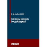 Türk Borçlar Hukukunda İkale Sözleşmesi (Ciltli)