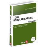 Türk Borçlar Kanunu Ağustos 2024 - Cep Kanunları Serisi