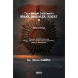 Türk-Bulgar İttifakında Nişan, Madalya Rozet 2 - Ökkeş Narinç