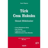 Türk Ceza Hukuku Genel Hükümler / İzzet Özgenç / Seçkin Yayıncılık / 9789750294396