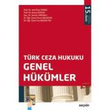 Türk Ceza Hukuku Genel Hükümler Prof. Dr. Veli Özer Özbek