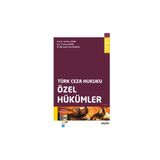 Türk Ceza Hukuku Özel Hükümler Prof. Dr. Veli Özer Özbek