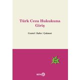 Türk Ceza Hukukuna Giriş - Nur Centel Hamide Zafer yard ozlem yenerer cakmut
