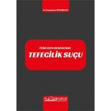 Türk Ceza Hukukunda Tefecilik Suçu / Cengizhan İstanbullu / Platon Hukuk / 9786257603829