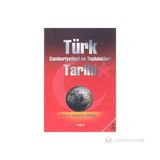 Türk Cumhuriyetleri ve Toplulukları Tarihi - saadettin yagmur gomec