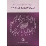 Türk Dil Kurumu Yayınları Türk Dili Kurumu Yayınları İlköğretim Okulları İçin Yazım Kılavuzu Sınıf Bilgisi ve Sınav Bilgisi
