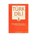 Türk Dili - Dil ve Edebiyat Dergisi Sayı: 531 / Türk Şiiri Özel Sayısı 5