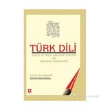 TÜRK DILI & SÖZLÜ VE YAZILI ANLATIM TÜRLERİ ILE ANLATIM TEKNIKLERI - İSMAİL PARLATIR;HATICE ŞAHİN