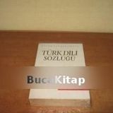 TÜRK DILI SÖZLÜĞÜ - ORHAN HANÇERLİOĞLU