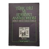 Türk Dili Ve Edebiyatı Ansiklopedisi Devirler / İsimler / Eserler / Terimler Cilt: 1 Sayı: 3 / 1976 Şubat (İkinci El)