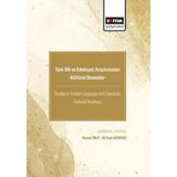 Türk Dili ve Edebiyatı Araştırmaları - Kültürel Okumalar - Kolektif