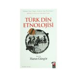 TÜRK DIN ETNOLOJISI - HARUN GÜNGÖR