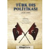 Türk Dış Politikası (1830-1989) - Kolektif