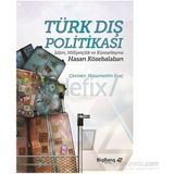 Türk Dış Politikası - Hasan Kösebalaban