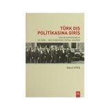Türk Dış Politikasına Giriş - Davut Ateş