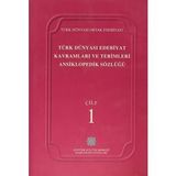 TÜRK DÜNYASI EDEBIYAT KAVRAMLARI VE TERIMLERI ANSIKLOPEDIK SÖZLÜĞÜ 1 - KOLEKTIF