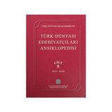 Türk Dünyası Edebiyatçıları Ansiklopedisi Cilt : 5 (Heto-Kezik)