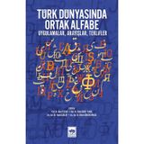 Türk Dünyasında Ortak Alfabe / Kolektif / Ötüken Neşriyat