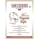 Türk Edebiyatı Aylık Fikir ve Sanat Dergisi 610. Sayı - Ağustos 2024