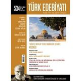 Türk Edebiyatı Dergisi Sayı: 534 Nisan 2018