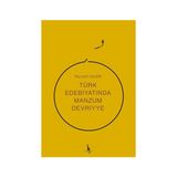 Türk Edebiyatında Manzum Devriyye / Nusret Gedik
