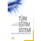 Türk Eğitim Sistemi Farklı Ülkelerle Karşılaştırmalı-Anı Yayıncılık