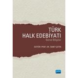 Türk Halk Edebiyatı Genel Bilgiler - İsmet Çetin
